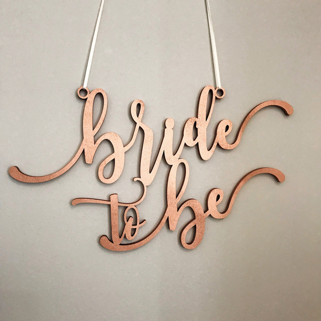CHAIR HANGER - BRIDE TO BE