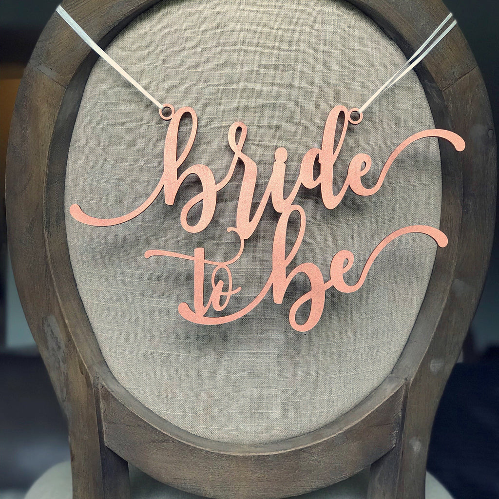CHAIR HANGER - BRIDE TO BE