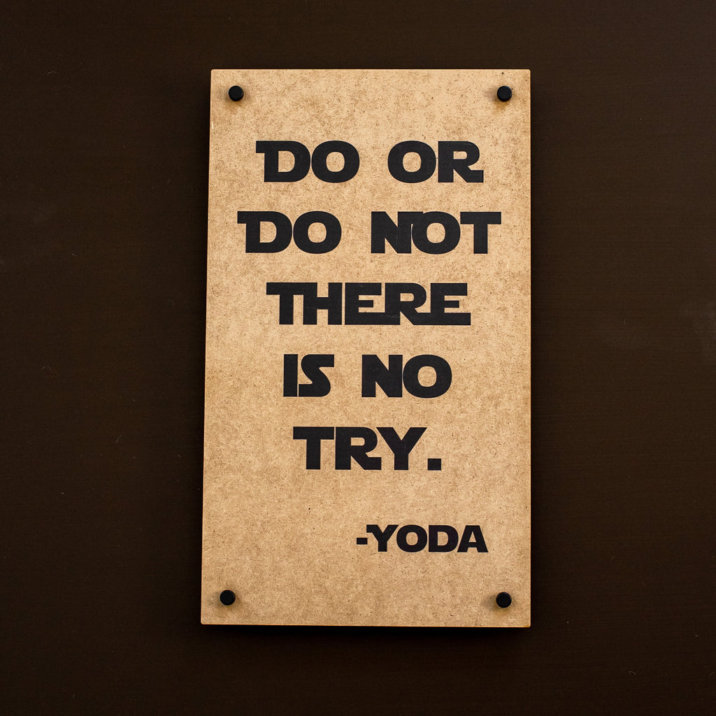 Do or do not there is no try, modern kids wall decor, wood sign with standoffs, yoda quotes